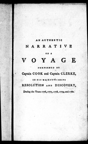 Cover of: An authentic narrative of a voyage performed by Captain Cook and Captain Clerke, in His Majesty