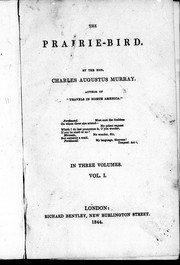 Cover of: The prairie-bird by Sir Charles Augustus Murray, Sir Charles Augustus Murray