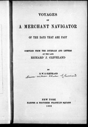 Voyages of a merchant navigator of the days that are past by Richard J. Cleveland