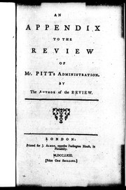 Cover of: An appendix to the review of Mr. Pitt's administration by Almon, John
