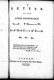 Cover of: A letter to the Right Honourable L-d Th--w, L-d H-h C--r of E-d, & c. &c. &c