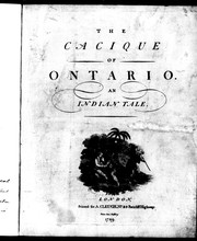 Cover of: The cacique of Ontario: an Indian tale.