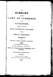 Cover of: A summary of the laws of commerce and navigation, adapted to the present state, government, and trade of the island of Newfoundland