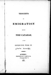 Cover of: Thoughts on emigration and on the Canadas: as an opening for it