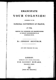 Cover of: Emancipate your colonies: addressed to the National Convention of France A@ 1793, shewing the uselessness and mischievousness of distant dependencies to an European state