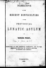 Narrative of the recent difficulties in the Provincial Lunatic Asylum by George Hamilton Park