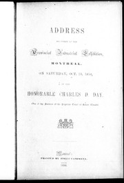 Cover of: Address delivered at the Provincial Industrial Exhibition, Montreal: on Saturday Oct. 19, 1850
