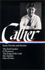Cover of: Early novels and stories by Willa Cather