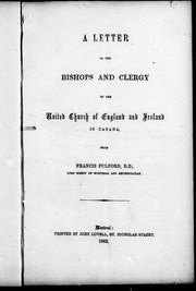 Cover of: A letter to the bishops and clergy of the United Church of England and Ireland in Canada