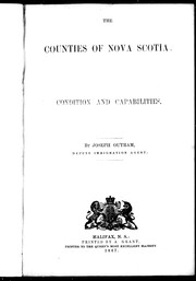 Cover of: The counties of Nova Scotia: condition and capabilities