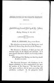 Cover of: Anglo-American Telegraph Company Limited: first ordinary general meeting of shareholders, Monday, February the 4th, 1867, London Tavern.