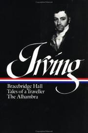 Cover of: Bracebridge Hall ; Tales of a traveller ; The Alhambra by Washington Irving