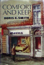 Cover of: Comfort and keep. by Doris E. Smith