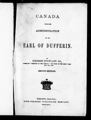 Cover of: Canada under the administration of the Earl of Dufferin