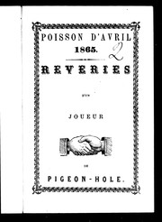 Cover of: Poisson d'avril 1865: rêveries d'un joueur de pigeon-hole