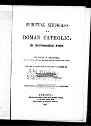 Cover of: Spiritual struggles of a Roman Catholic: an autobiographical sketch