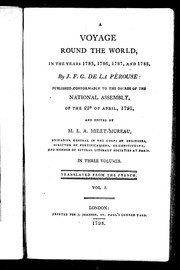 Cover of: A voyage round the world in the years 1785, 1786, 1787 and 1788 by Jean-François de Galaup, comte de Lapérouse