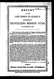 Cover of: Report of the late bishop of Quebec's Canadian travelling mission fund: to October 31st, 1839