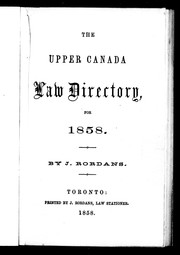 Cover of: The Upper Canada law directory, for 1858 by J. Rordans