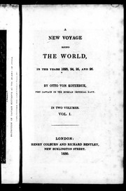Cover of: A new voyage round the world, in the years 1823, 24, 25 and 26 by Otto von Kotzebue