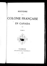 Cover of: Histoire de la colonie française en Canada by Étienne Michel Faillon