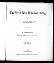 Cover of: The North-West Rebellion of 1885