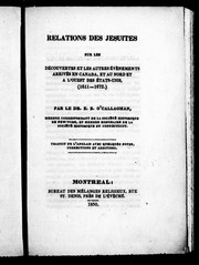 Cover of: Relations des Jésuites sur les découvertes et les autres événements arrivés en Canada, et au nord et à l'ouest des Etats-Unis, (1611-1672) by Edmund Bailey O'Callaghan
