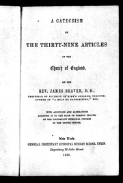 Cover of: A catechism on the Thirty-nine Articles of the Church of England: with additions and alterations adapting it to the Book of common prayer of the Protestant Episcopal Church in the United States