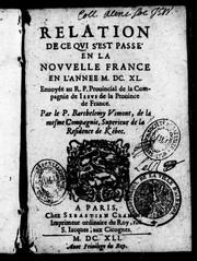 Cover of: Relation de ce qui s'est passé en la Nouvelle France en l'année M. DC. XL by Paul Le Jeune