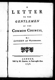 Cover of: A letter to the gentlemen of the Common Council