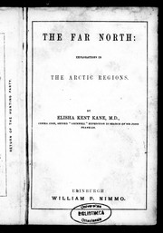 Cover of: The far north by Elisha Kent Kane