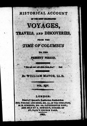 Cover of: Historical account of the most celebrated voyages, travels, and discoveries: from the time of Columbus to the present period