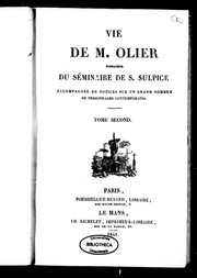 Cover of: Vie de M. Olier, fondateur du Séminaire de S. Sulpice by Étienne Michel Faillon