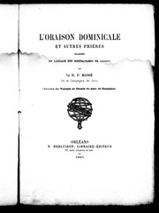 Cover of: L'oraison dominicale et autres prières: traduites en langage des Montagnards de Canada