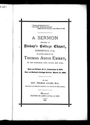 Cover of: A sermon preached in Bishop's College Chapel, Lennoxville, P.Q., in loving memory of Thomas Addis Emmet, of East Rockaway, Long Island, New York by Thomas Adams
