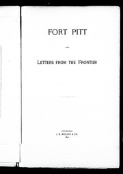 Cover of: Fort Pitt and letters from the frontier by Mary C. Darlington