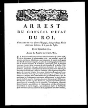 Cover of: Arrest du Conseil d'Etat du roi: concernant les places d'engagés, dues par chaque navire allant aux colonies; & le port des fusils; du 10 septembre 1774; extrait des registres du Conseil d'Etat