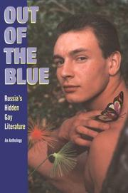 Cover of: Out of the Blue: Russia's Hidden Gay Literature: An Anthology