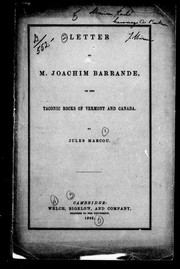 Cover of: Letter to M. Joachim Barrande, on the Taconic rocks of Vermont and Canada