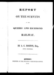 Cover of: Report on the surveys of the Quebec and Richmond Railway