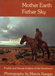 Cover of: Mother Earth, Father Sky by Marcia Keegan, Marcia Keegan