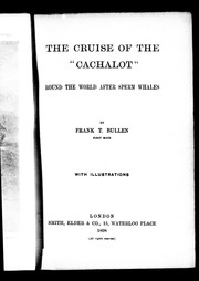 Cover of: The cruise of the "Cachalot" by Frank Thomas Bullen