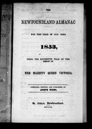 Cover of: The Newfoundland almanac, for the year of Our Lord 1853 by Joseph Woods