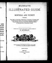 Cover of: Murray's illustrated guide to Montreal and vicinity by Norman Murray