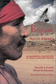 Cover of: Ecocide of Native America by Donald A. Grinde