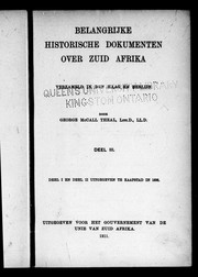 Cover of: Belangrijke historische dokumenten over Zuid Afrika: verzameld in den Haag en Berlijn