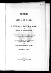 Cover of: Memoir of the life and times of General John Lamb by Isaac Q. Leake