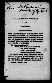 Cover of: Narrative of the proceedings of the St. Andrews Society of Montreal: from its formation on the 9th March, 1835 until the 1st January, 1844; to which is appended lists of the officers, members and the constitution of the society