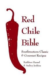 Cover of: Red chile bible