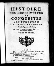 Cover of: Histoire des découvertes et conquestes des Portugais dans le nouveau monde by Joseph-François Lafitau, Joseph-François Lafitau